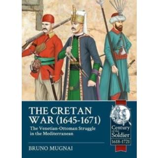The Cretan War, 1645-1671