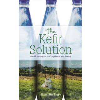 The Kefir Solution