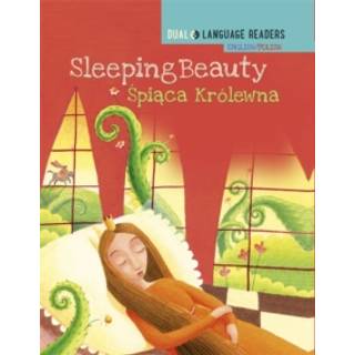 Dual Language Readers: Sleeping Beauty - English/Polish