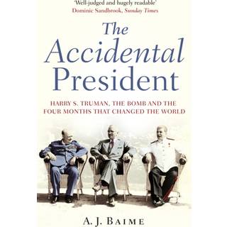 The Accidental President