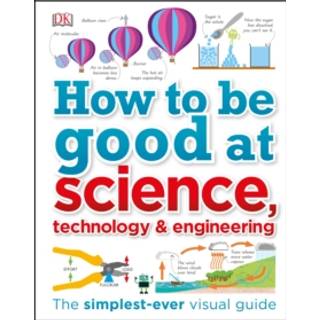 How to Be Good at Science, Technology, and Engineering