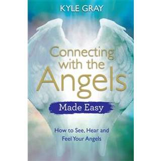 Connecting with the Angels Made Easy