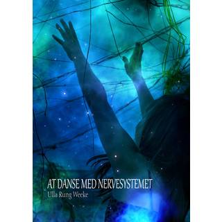 At danse med nervesystemet