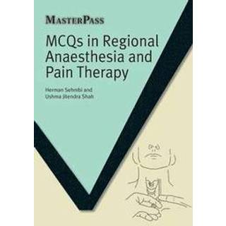 MCQs in Regional Anaesthesia and Pain Therapy