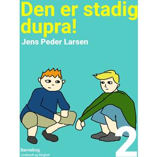 Den er stadig dupra!