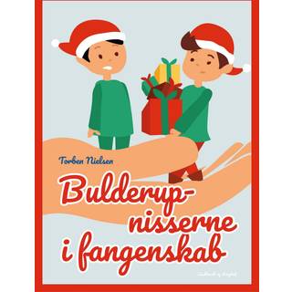 Bulderup-nisserne i fangenskab