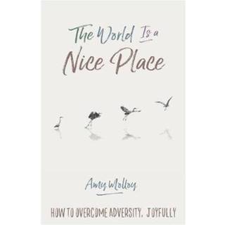 The World Is a Nice Place