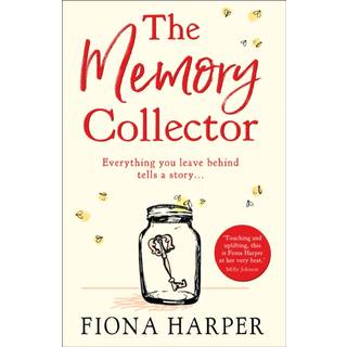 The Memory Collector (4, 2018) | Fiona Harper