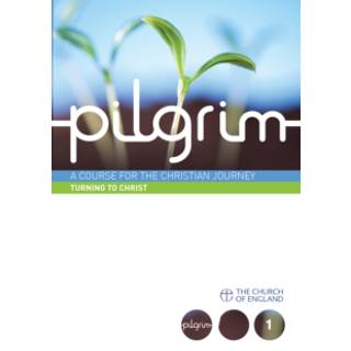 Pilgrim: Turning to Christ