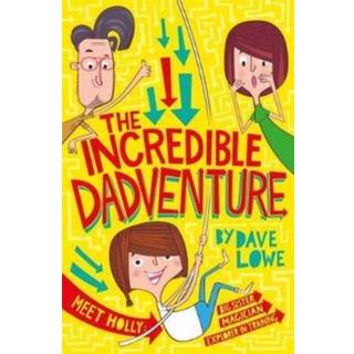 The Incredible Dadventure