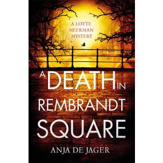 A Death in Rembrandt Square