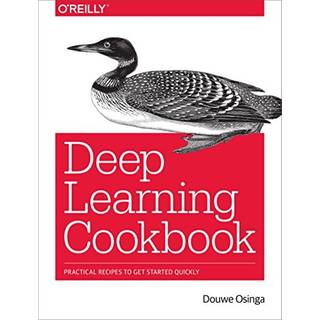 Deep Learning Cookbook