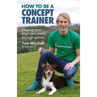 How To Be A Concept Trainer