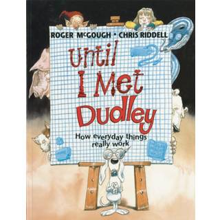 Until I Met Dudley