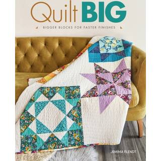 Quilt Big