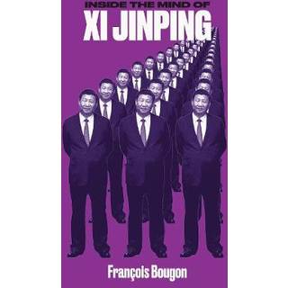 Inside the Mind of Xi Jinping