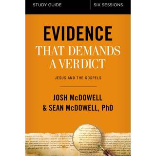 Evidence That Demands a Verdict Bible Study Guide (4, 2019) | Sean McDowell,Josh McDowell