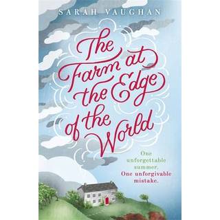 The Farm at the Edge of the World