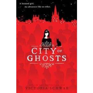 City of Ghosts (City of Ghosts #1)