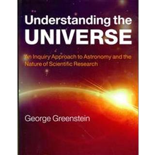 Understanding the Universe