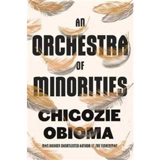 An Orchestra of Minorities
