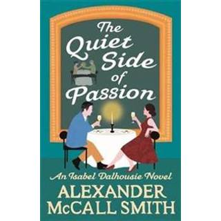 The Quiet Side of Passion