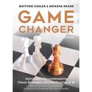 Game Changer: AlphaZero's Groundbreaking Chess Strategies and the Promise of AI