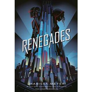 Renegades