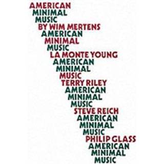 American Minimal Music