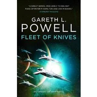 Fleet of Knives: An Embers of War Novel