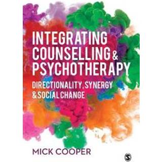 Integrating Counselling & Psychotherapy