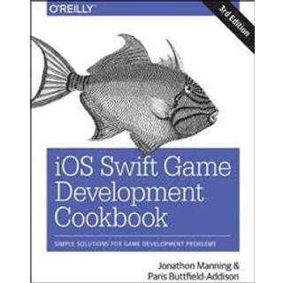 iOS Swift Game Development Cookbook 3e
