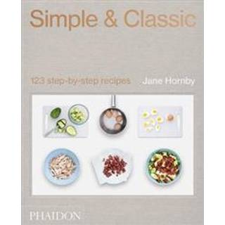 Simple & Classic - Jane Hornby