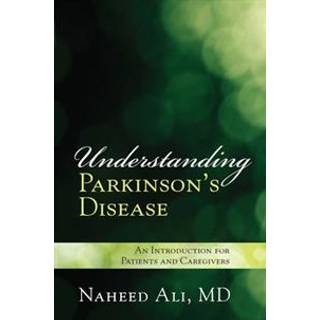 Understanding Parkinson's Disease