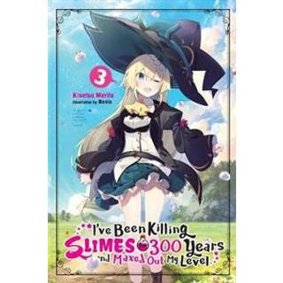 I've Been Killing Slimes for 300 Years and Maxed Out My Level, Vol. 3