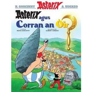 Asterix Agus an Corran OIr (Gaelic)