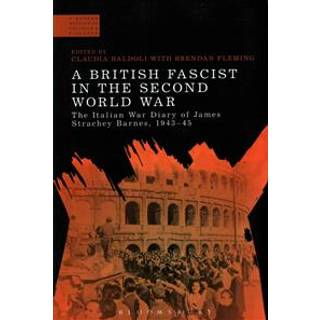 A British Fascist in the Second World War