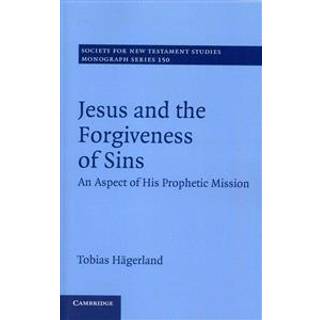 Jesus and the Forgiveness of Sins