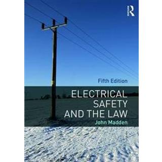 Electrical Safety and the Law