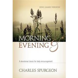 Morning and Evening Classic Kjv Edition