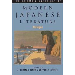 The Columbia Anthology of Modern Japanese Literature