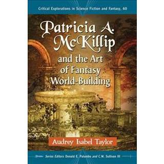 Patricia A. McKillip and the Art of Fantasy World-Building