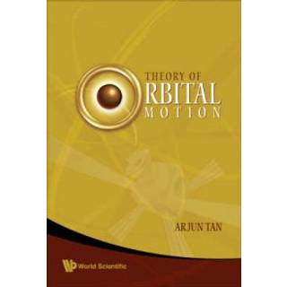 Theory Of Orbital Motion