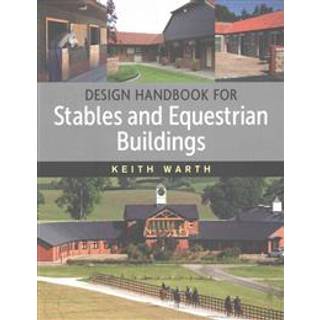 Design Handbook for Stables and Equestrian Buildings