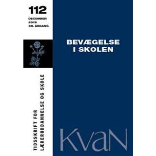KvaN 112: Bevægelse i skolen