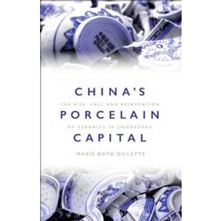 China's Porcelain Capital