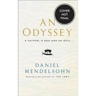 An Odyssey: A Father, A Son and an Epic