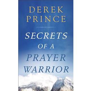Secrets of a Prayer Warrior