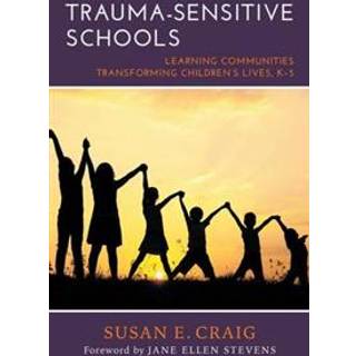 Trauma-Sensitive Schools