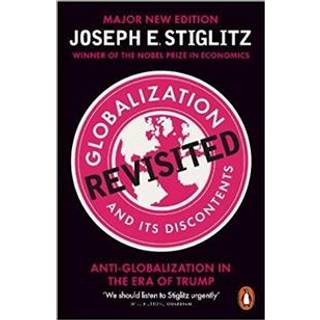 Globalization and Its Discontents Revisited